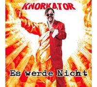 Knorkator - ES Werde Nicht [Import]