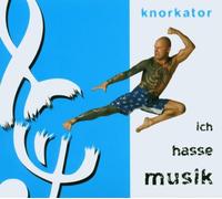 Knorkator - Ich Hasse Musik (Ed.) [Import]