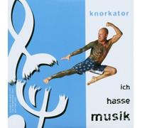 Knorkator - Ich Hasse Musik [Import]
