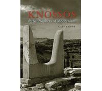 Knossos and the Prophets of Modernism