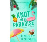 Knot Me In Paradise: A Cozy Omegaverse Romance