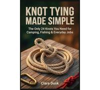 Knot Tying Made Simple