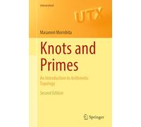 Knots and Primes: An Introduction to Arithmetic Topology