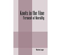Knots In The Vine