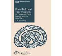 Knots, Links and Their Invariants: An Elementary Course in Contemporary Knot Theory
