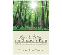 Know And Follow The Straight Path