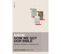 Know How We Got Our Bible