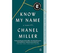 Know My Name: A Memoir