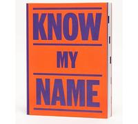 Know My Name (Orange Cover)