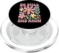 Know That I Am God Floral Psaume 46 10 Verse de la Bible Faith PopSockets PopGrip pour MagSafe
