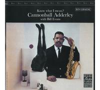 Know What I Mean? by Cannonball Adderley^Bill Evans (1999-07-08)