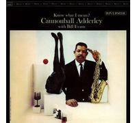 Know What I Mean? - U Cannonball Adderley