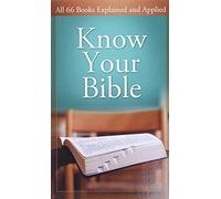 Know Your Bible: All 66 Books Explained