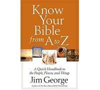 Know Your Bible From A To Z