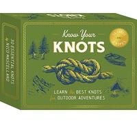 Know Your Knots: Learn the Best Knots for Outdoor Adventures - 30 Cards and 2 Ropes