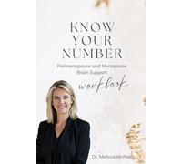 Know Your Number: Perimenopause and Menopause Brain Support Workbook