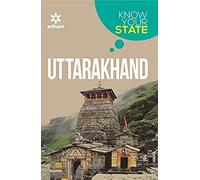 Know Your State Uttarakhand