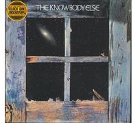 Knowbody Else