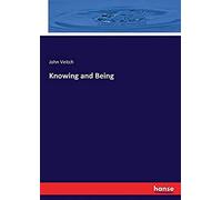 Knowing And Being