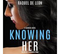 Knowing Her (Berreras)