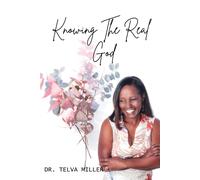 Knowing The Real God