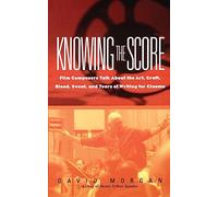 Knowing The Score