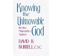 Knowing The Unknowable God