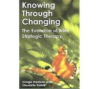Knowing Through Changing Claudette Portelli, Giorgio Nardone (Auteur)