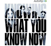 Knowing What You Know Now