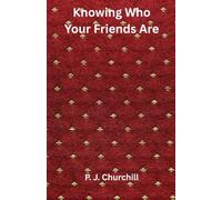 Knowing Who Your Friends Are
