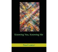 Knowing You, Knowing Me