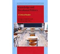 Knowledge And Decolonial Politics