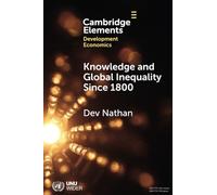 Knowledge and Global Inequality Since 1800