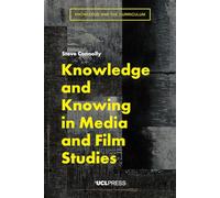 Knowledge and Knowing in Media and Film Studies