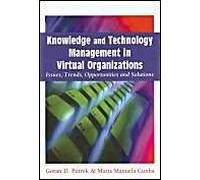 Knowledge And Technology Management In Virtual Organizations