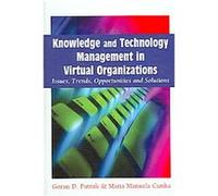 Knowledge And Technology Management in Virtual Organizations