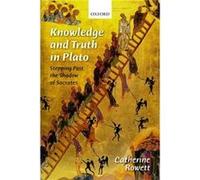 Knowledge and Truth in Plato by Catherine University of East Anglia Rowett Hardcover Book Inconnu (Auteur)