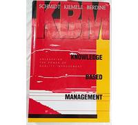 Knowledge Based Management: Unleashing the Power of Quality Improvement