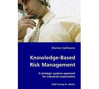 Knowledge-Based Risk Management