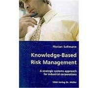 Knowledge-Based Risk Management Florian Sallmann (Auteur)
