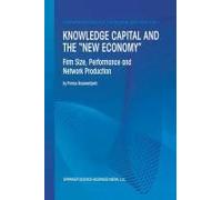 Knowledge Capital And The "New Economy