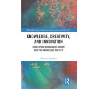 Knowledge, Creativity, and Innovation