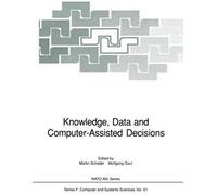 Knowledge, Data And Computer-Assisted Decisions