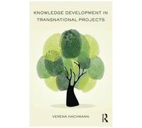 Knowledge Development In Transnational Projects