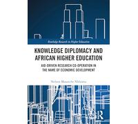 Knowledge Diplomacy and African Higher Education