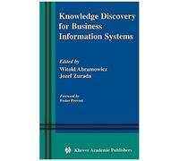 Knowledge Discovery For Business Information Systems