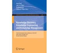 Knowledge Discovery, Knowledge Engineering And Knowledge Management