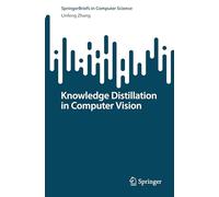 Knowledge Distillation in Computer Vision