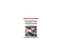 Knowledge Ecology In Global Business
