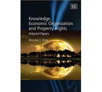 Knowledge, Economic Organization And Property Rights